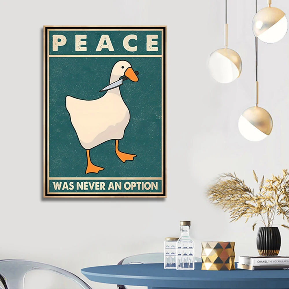 Paz de ganso nunca foi uma opção engraçado ganso impressões em tela cartazes ganso meme arte sinais moderna casa sala estar decoração pinturas