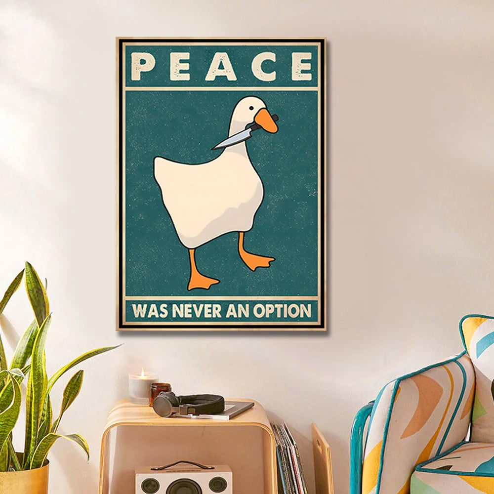 Paz de ganso nunca foi uma opção engraçado ganso impressões em tela cartazes ganso meme arte sinais moderna casa sala estar decoração pinturas