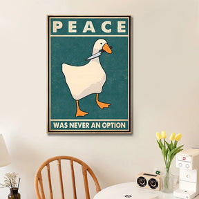 Paz de ganso nunca foi uma opção engraçado ganso impressões em tela cartazes ganso meme arte sinais moderna casa sala estar decoração pinturas