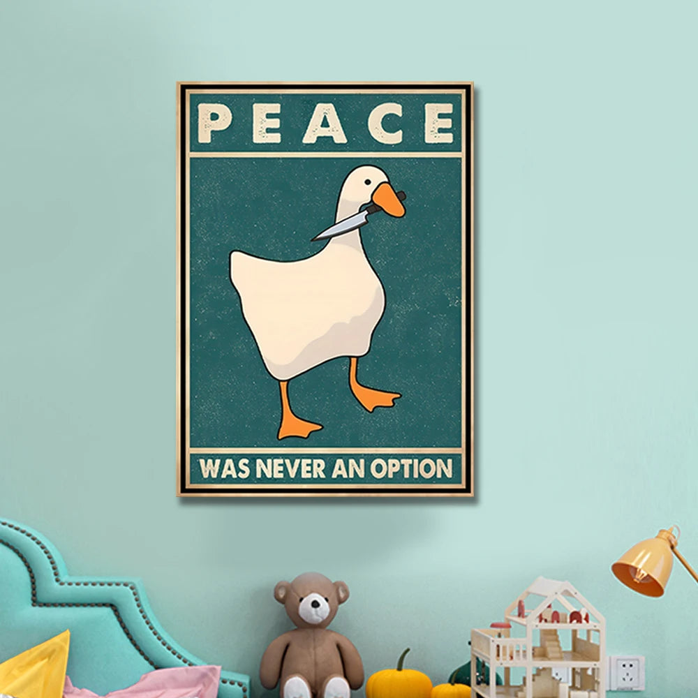 Paz de ganso nunca foi uma opção engraçado ganso impressões em tela cartazes ganso meme arte sinais moderna casa sala estar decoração pinturas